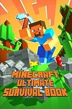 Minecraft: Ultimate Survival Book: All-In-One Minecraft Survival Guide. Unbelievable Survival Secrets, Guides, Tips and Tricks by Minecraft Books (2015-09-01)