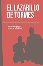 El Lazarillo de Tormes (Spanish Edition)