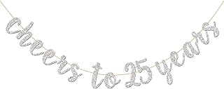 Glitter Silver Cheers to 25 Years Banner - 25th Birthday Sign Bunting 25th Marriage Anniversary Party Bunting Decorations