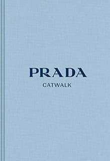 Prada: The Complete Collections (Catwalk)
