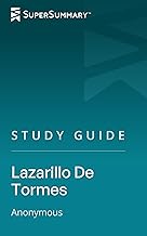 Study Guide: Lazarillo de Tormes by Anonymous (SuperSummary)