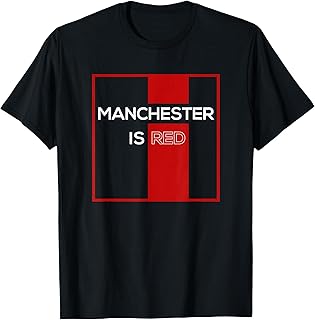 Manchester is Red Funny United Football Supporter T-Shirt