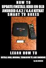 HOW TO UPDATE/INSTALL KODI ON OLD ANDROID 4.4.2/4.4.4 KIT KAT SMART TV BOX: MXQ, MX3, MX Pro & Many More