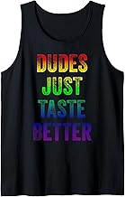 Distressed Text Funny Gay Pride Dudes Just Taste Better Tank Top Small