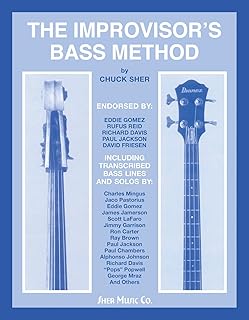 The Improvisor's Bass Method: For Electric & Acoustic Bass