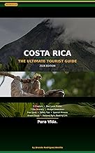 Costa Rica Travel Guide 2026: The Complete Tourist Guide — Written by a Local