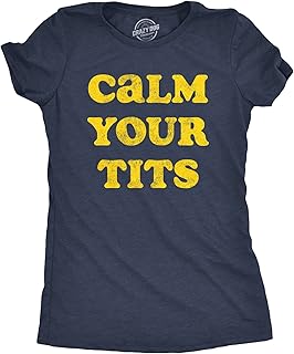 Sarcastic Womens T Shirts Funny Tees for Ladies with Sassy and Bold Designs