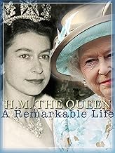 H.M. The Queen: A Remarkable Life