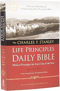 NASB, The Charles F. Stanley Life Principles Daily Bible, Paperback, 1995 Text: Holy Bible, New American Standard Bible
