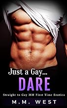 Just a Gay... Dare: Straight to Gay MM First Time Erotica (Just... Best Friends)