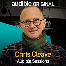 Chris Cleave: Audible Sessions: FREE Exclusive Interview