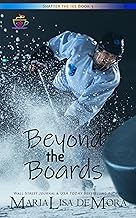 Beyond the Boards (Shatter the Ice Book 3)