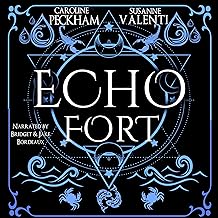 Echo Fort: Sins of the Zodiac, Book 2