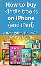 How to buy Kindle books on iPhone (and iPad): A fresh guide, Jan. 2025 (Kindle Tips & How-tos)