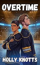 Overtime: A Spicy MM Hockey Romance (The Ice Breakers Series Book 5)