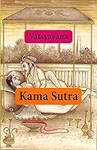Kamasutra (texto completo, con índice activo) (Spanish Edition)
