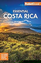 Fodor's Essential Costa Rica (Full-color Travel Guide)