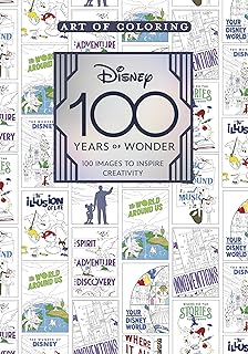Art of Coloring: Disney 100 Years of Wonder: 100 Images to Inspire Creativity