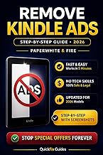 Remove Ads from Your Kindle Fast (2026 Guide): Simple Step-by-Step Method for Paperwhite & Fire (QuickFix Guides Series Book 1)